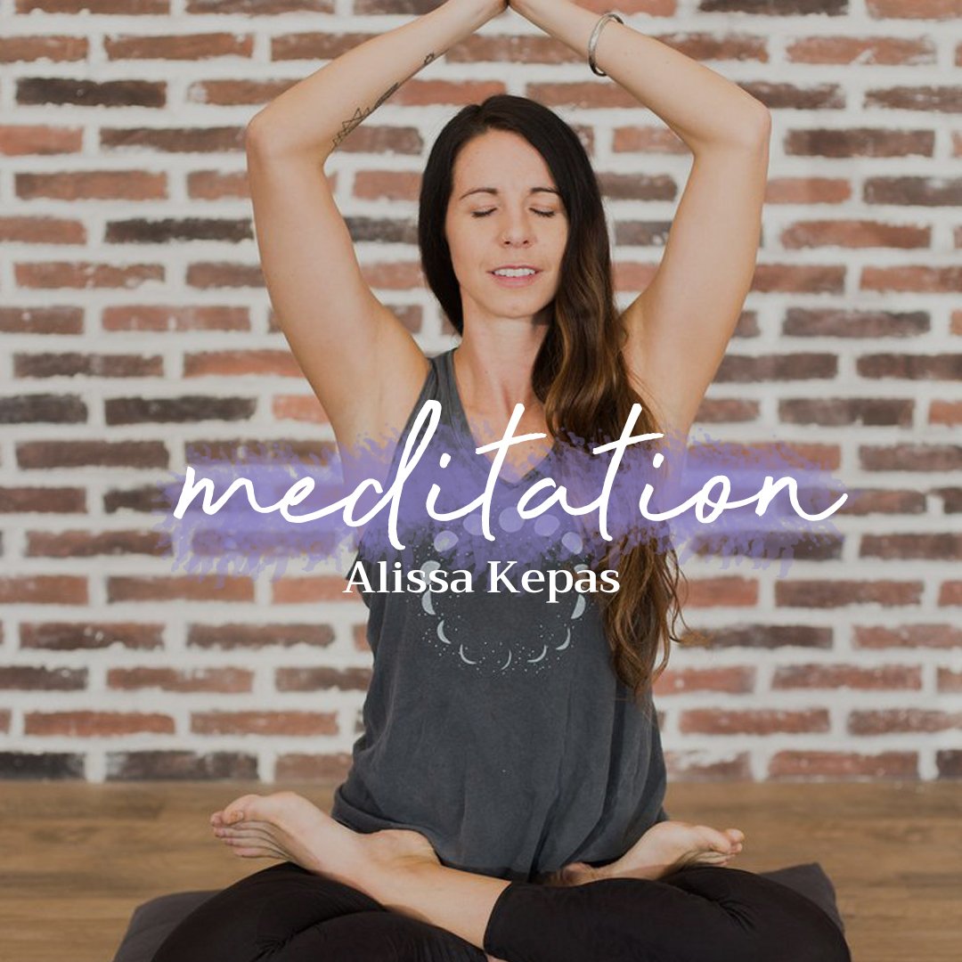 Meditations by Alissa Kepas