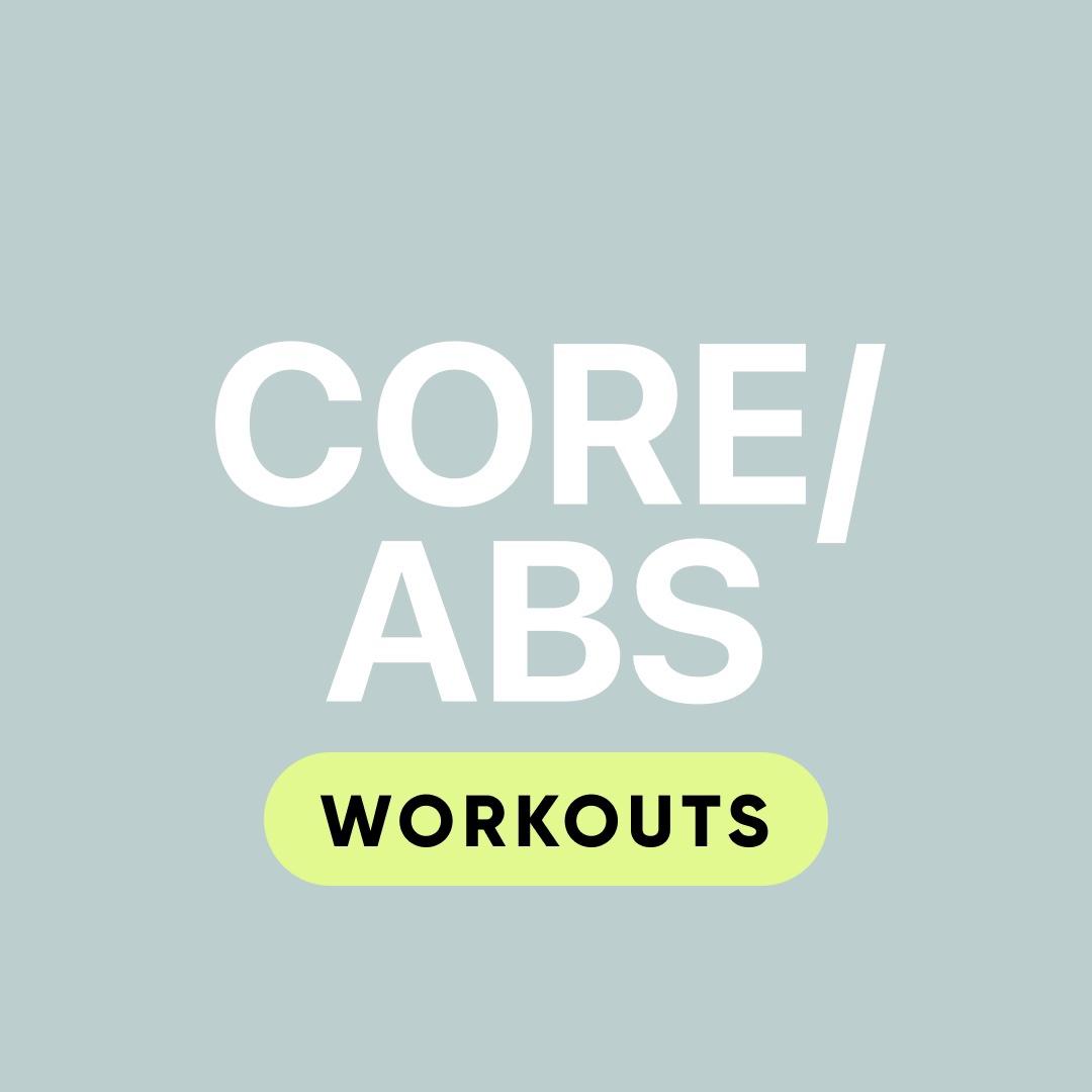 CORE & ABS