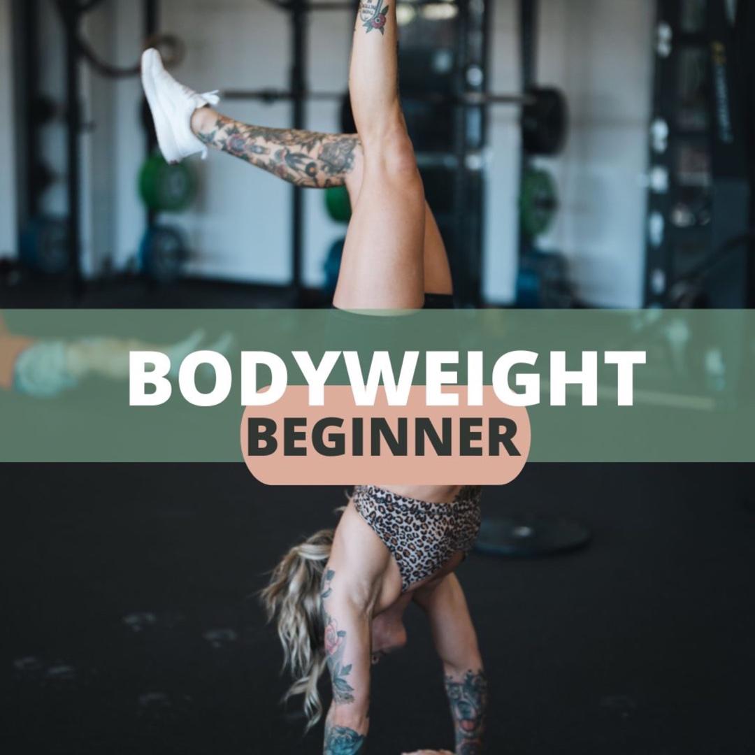 BODYWEIGHT/BEGINNER
