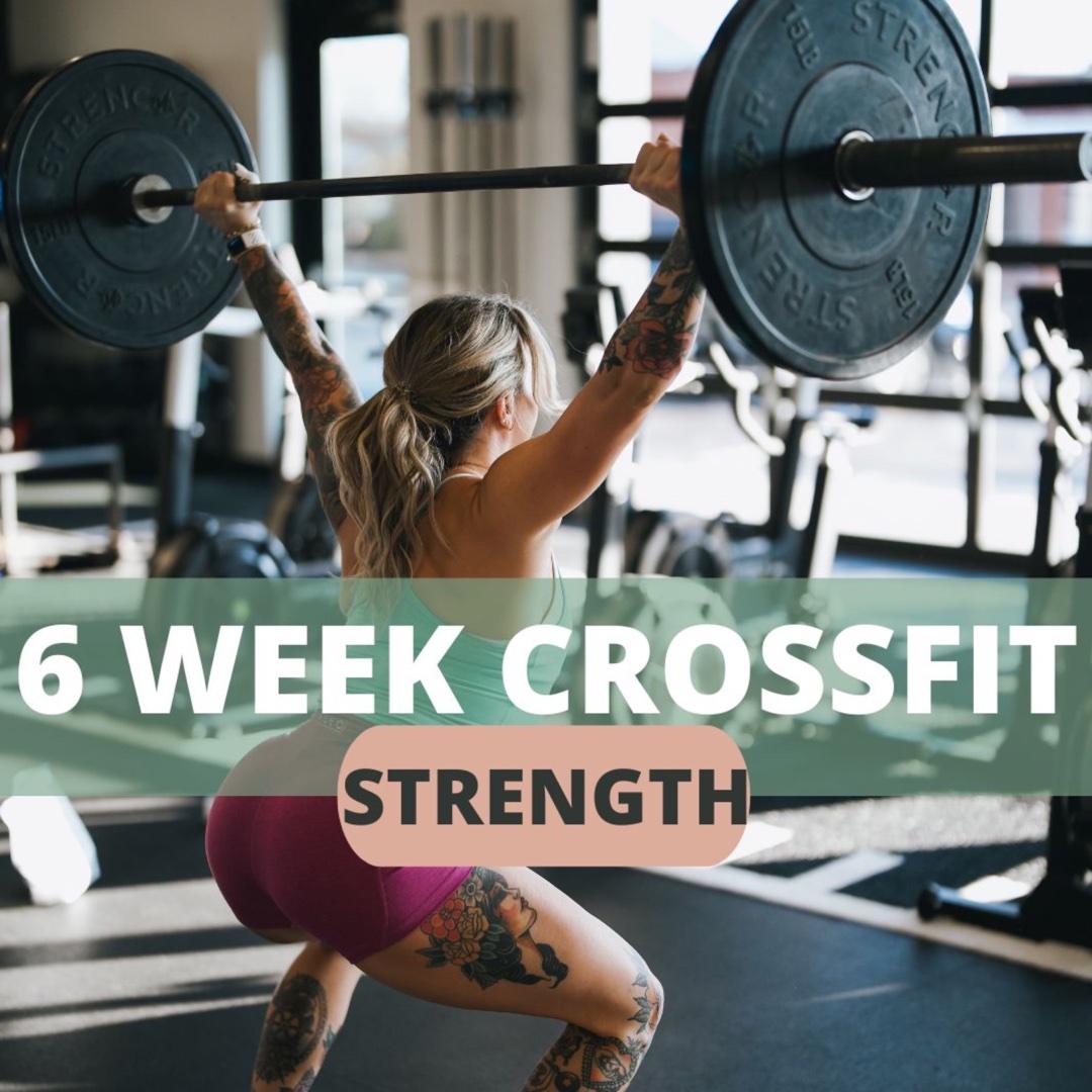 6 WK CROSSFIT STRENGTH