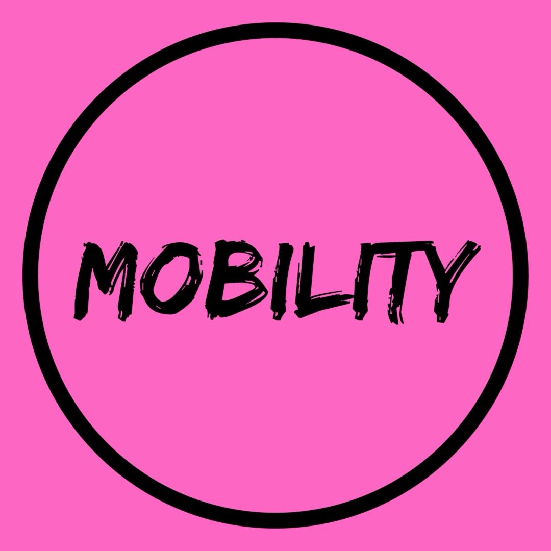 MOBILITY