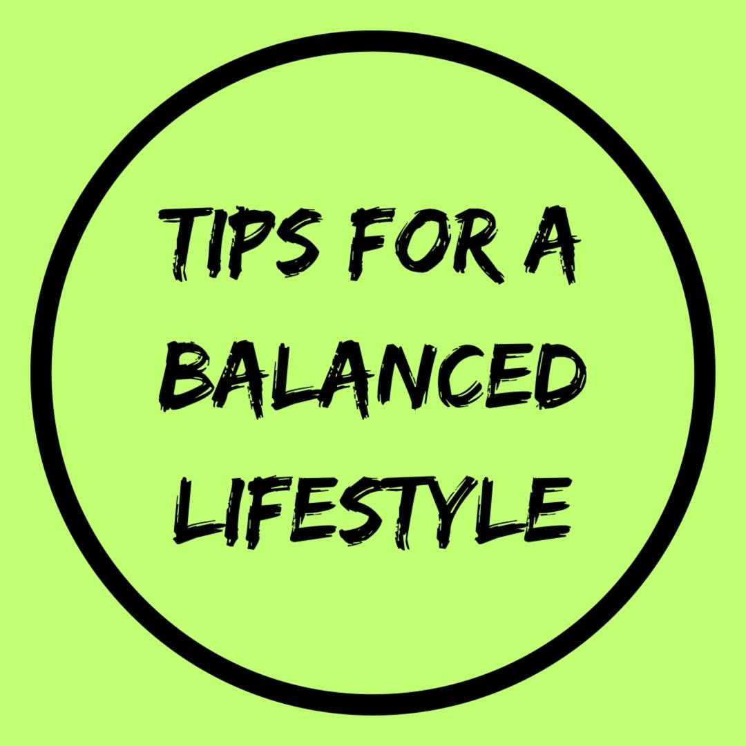 TIPS FOR BALANCE