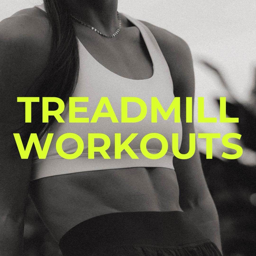 Treadmill Workouts