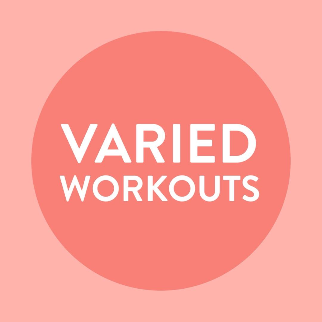 Varied Workouts
