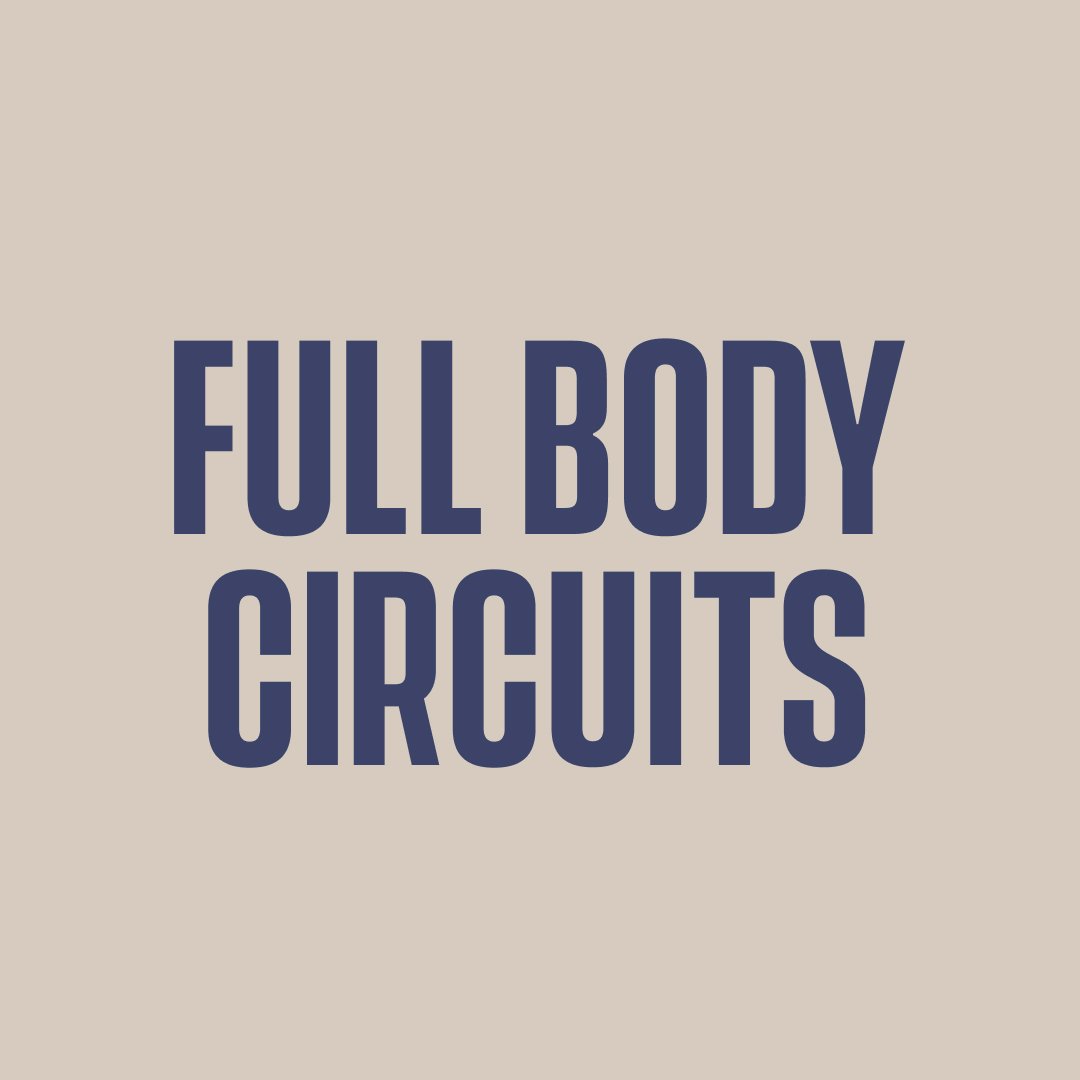 Full Body Circuits