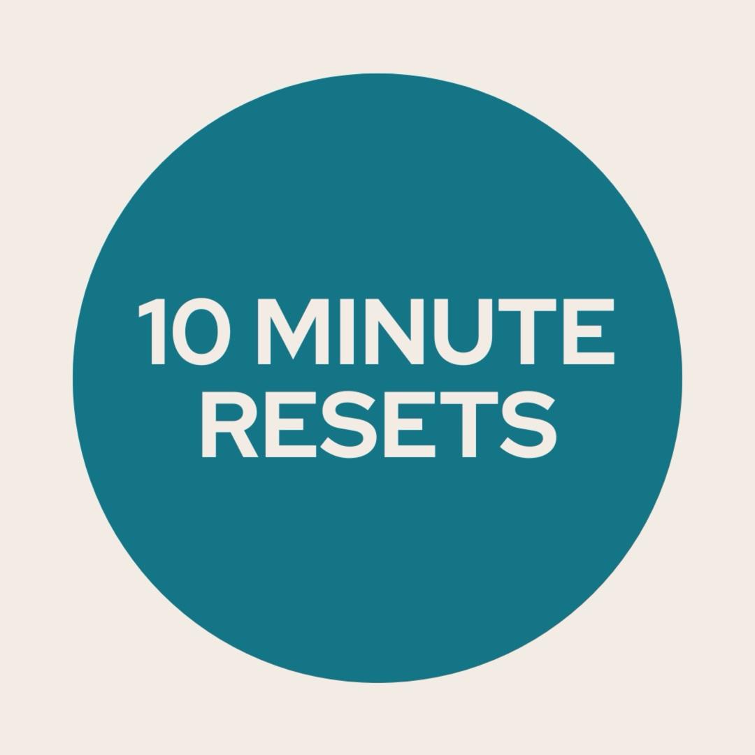 10 Minute Resets by Dr. Jill Zimmerman