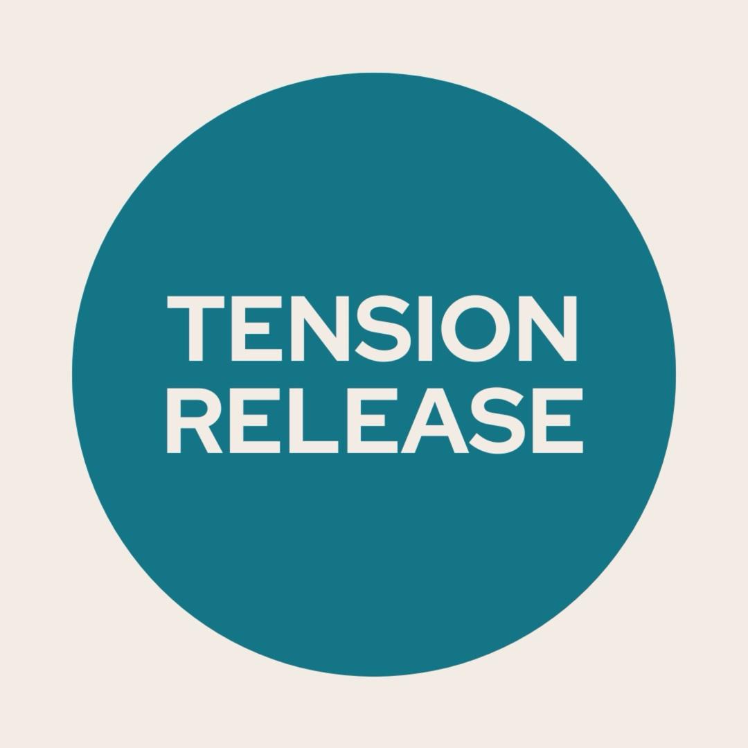 Tension Release
