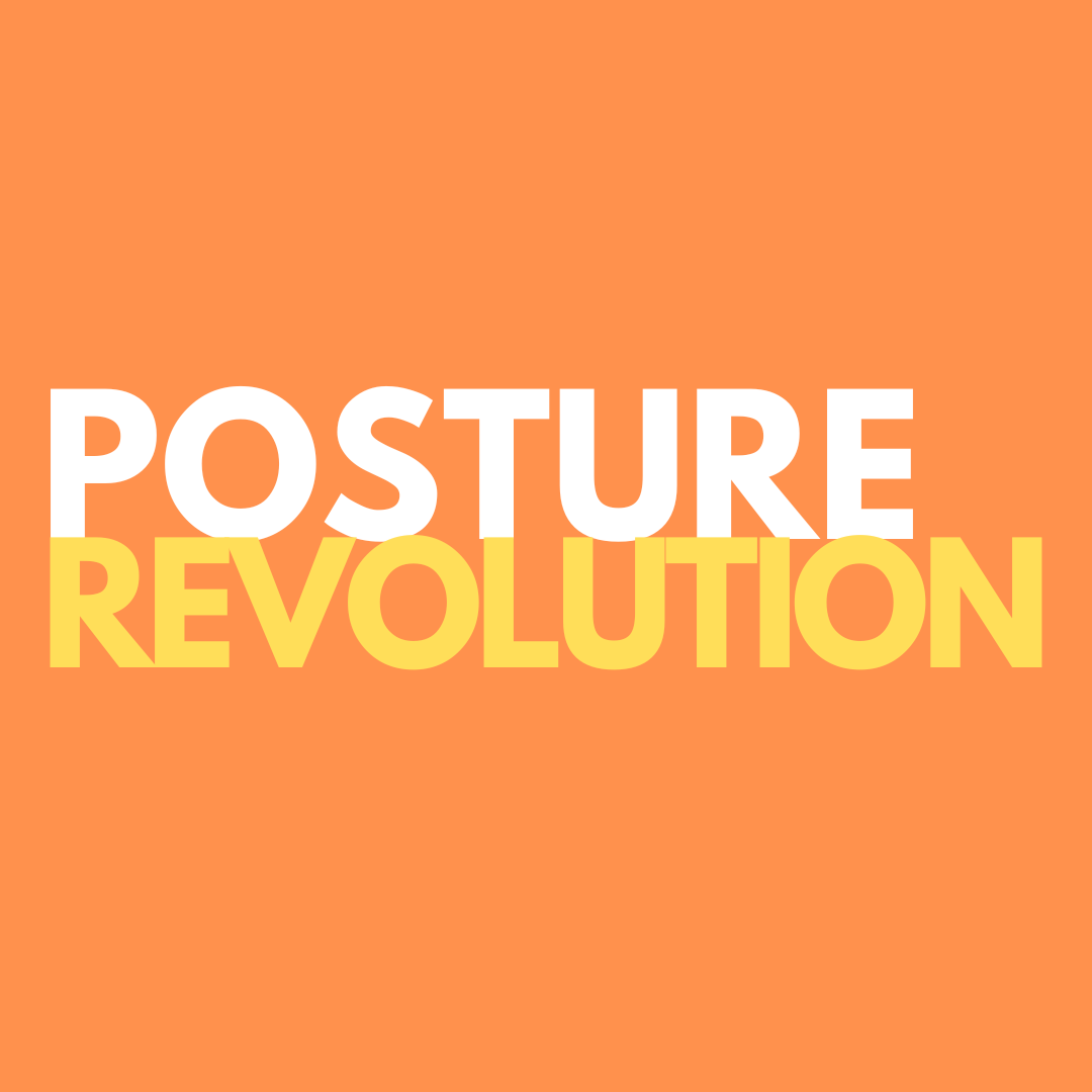 Posture Revolution by Coach Tessa V