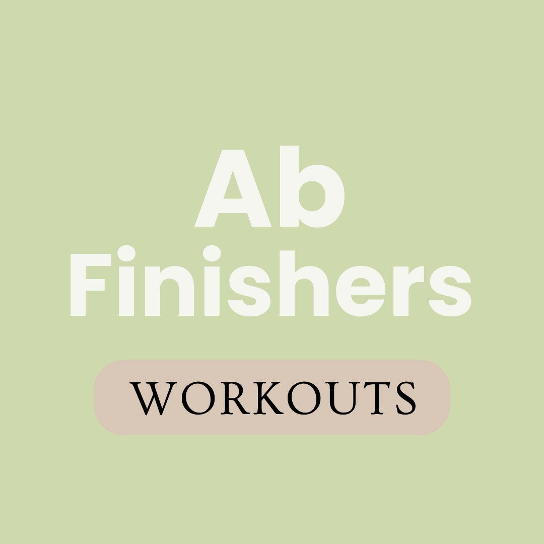Ab Finishers