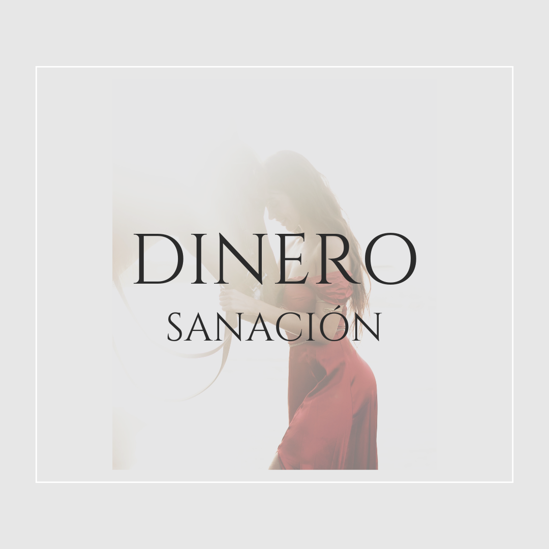 ⚕️ Sanación del dinero