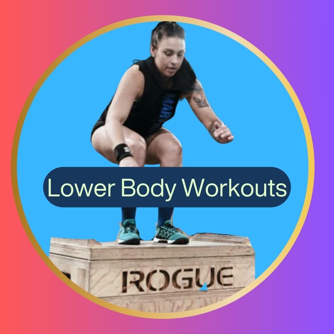 Lower Body Focused