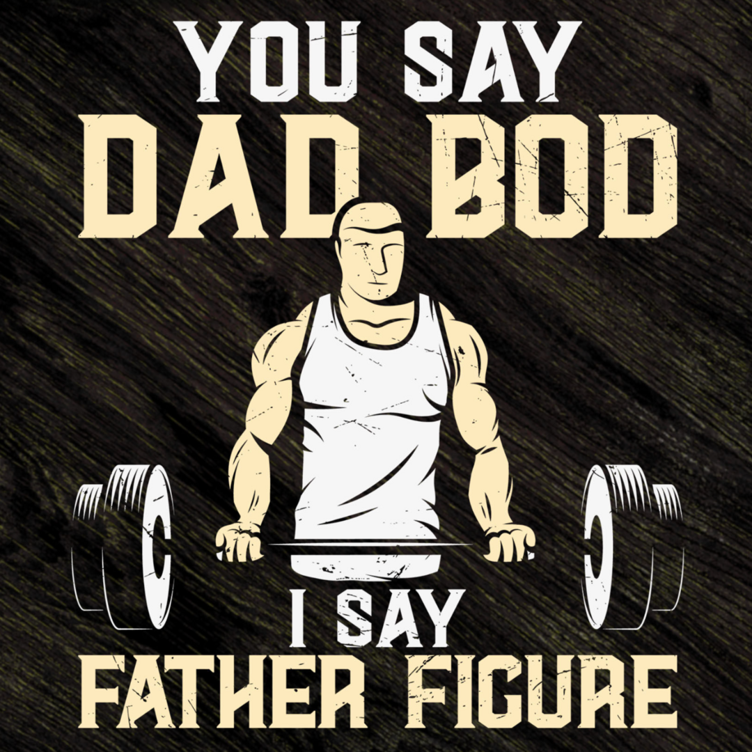 4 Week KickStart From Dad Bod to Father Figure
