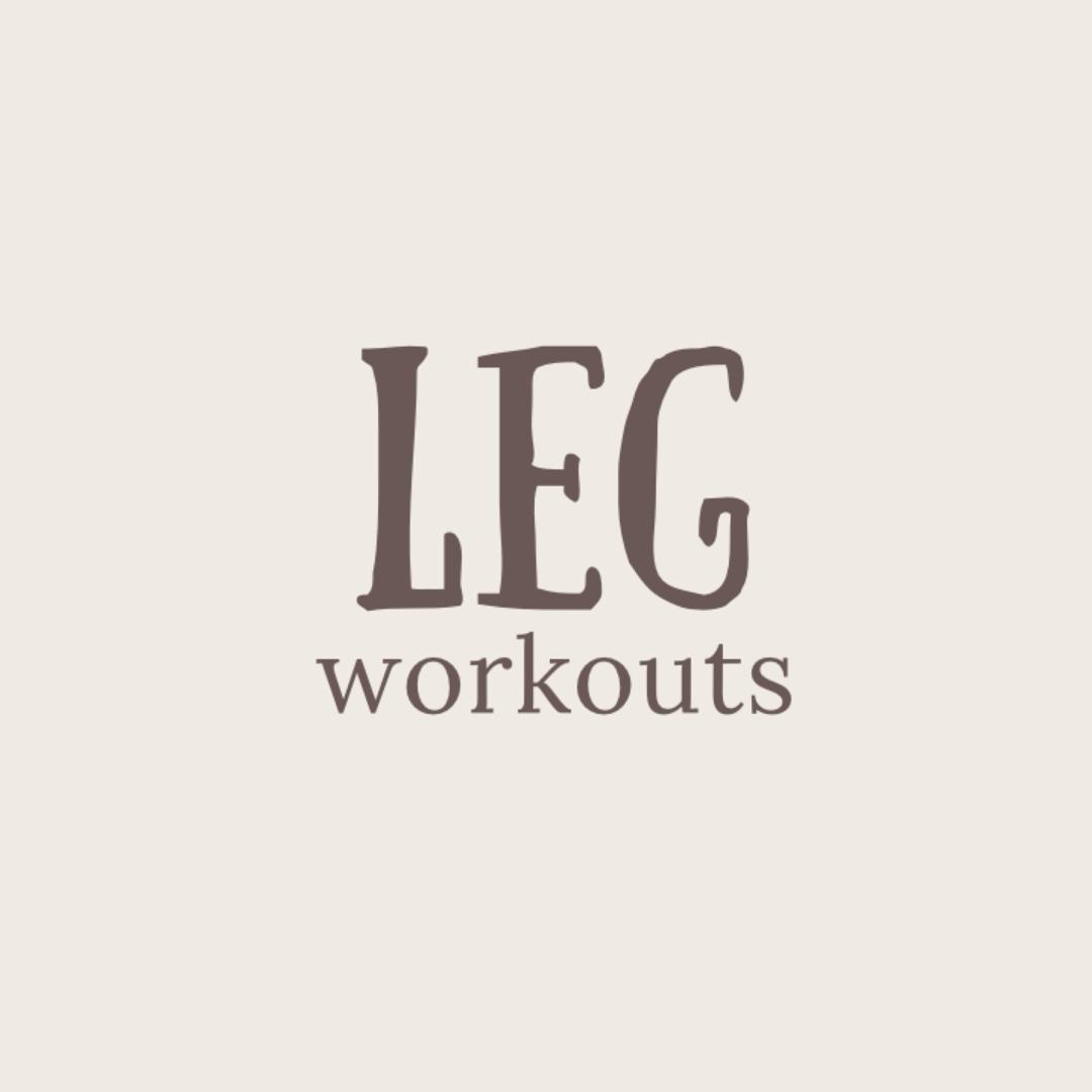Leg Workouts