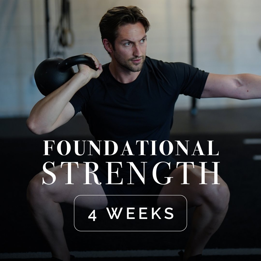 Strong Foundation's Exercise Program 4 Week Foundational Strength by Scott Werth