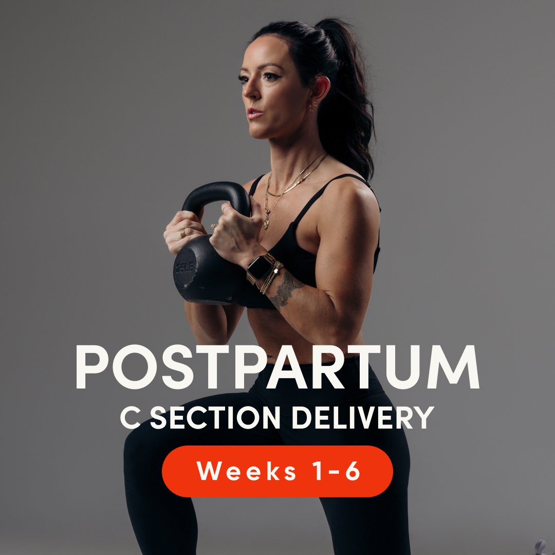 Postpartum W1-6 (C -Section)