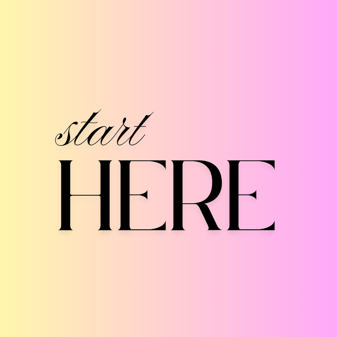 Start Here