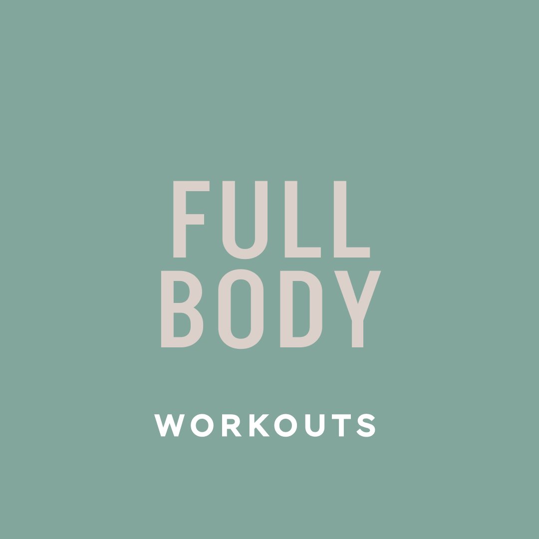 Full Body Workouts