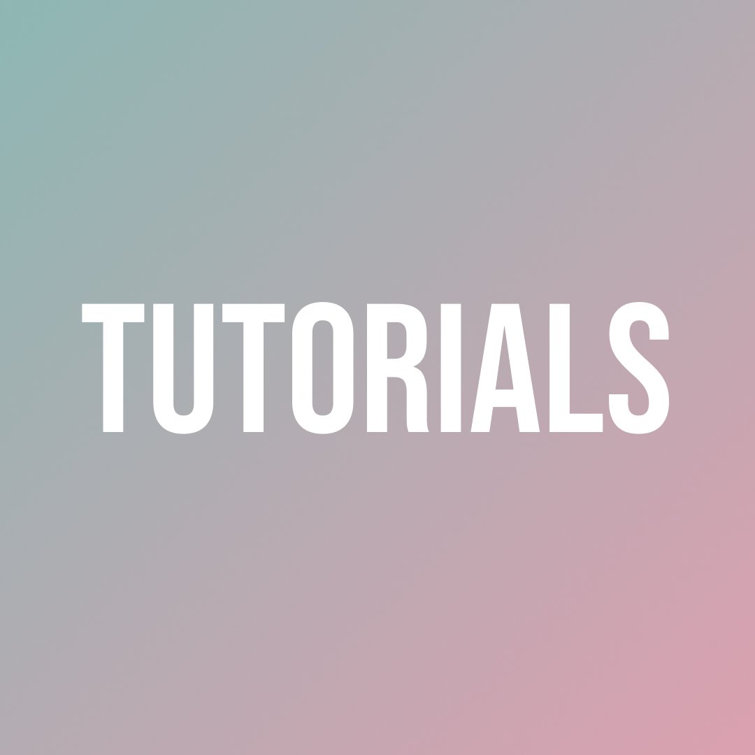 Mobility & Tutorials