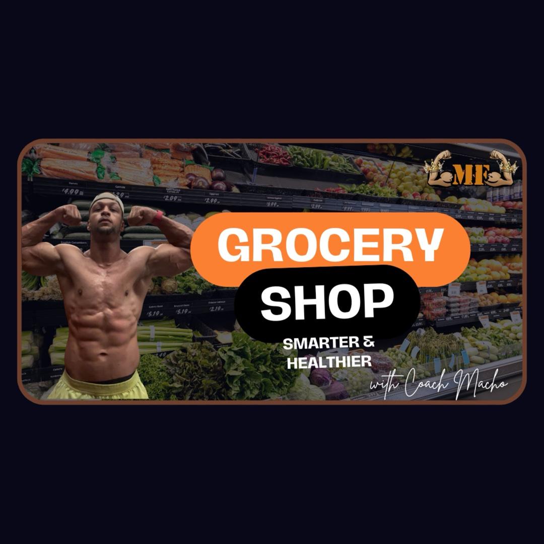 Grocery Shop Smarter & Healthier