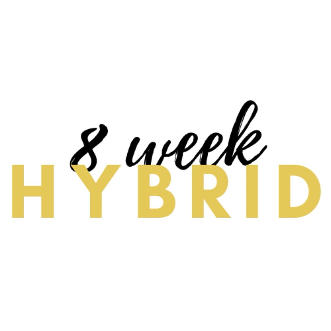 8 Week Hybrid Program