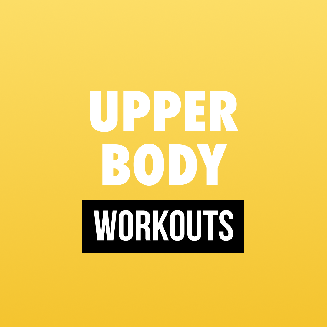 Upper Body