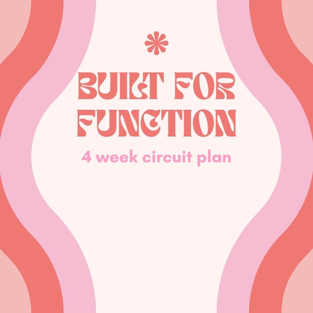 Built for Function- 4 week circuit plan