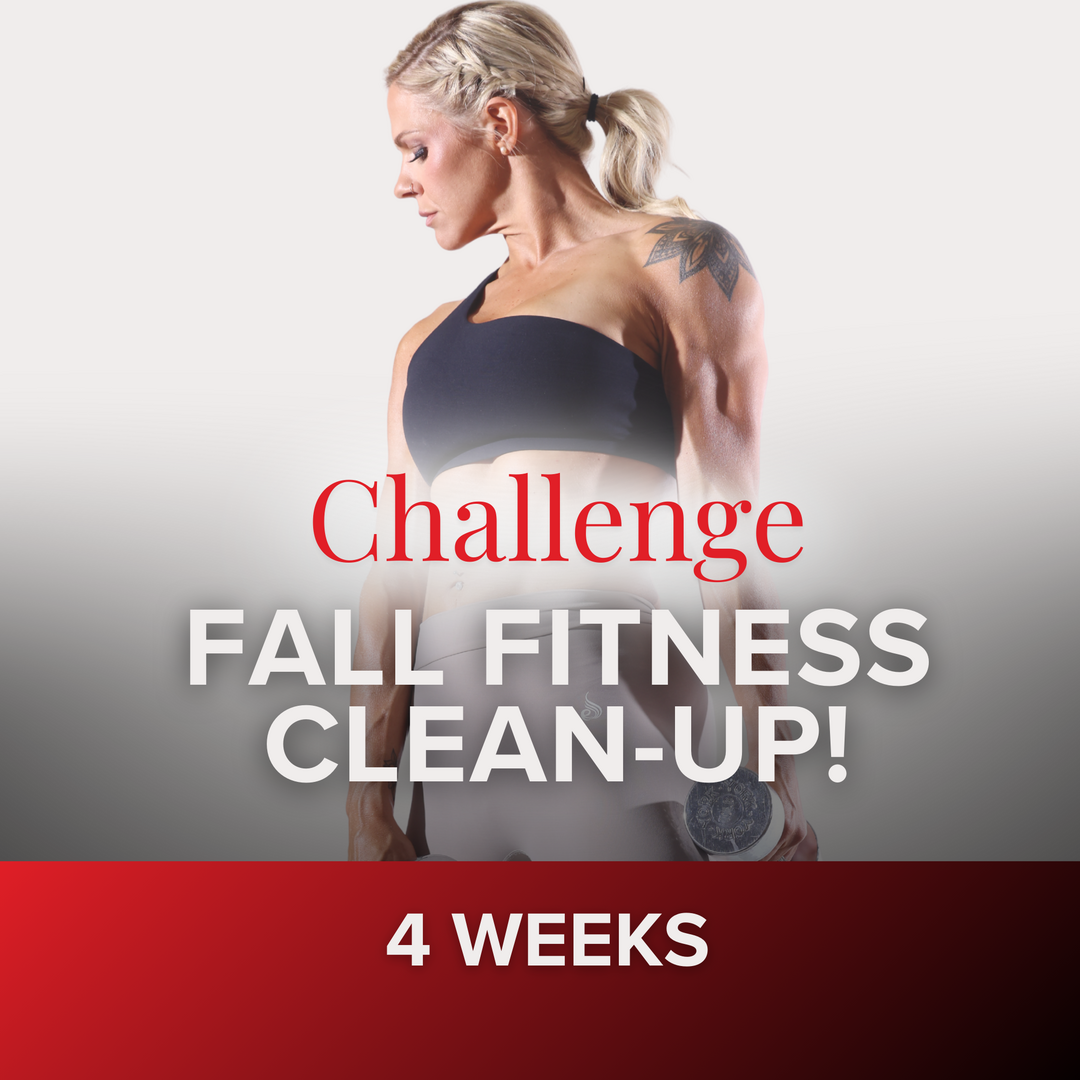 4-Week Fall Fitness Clean-Up Challenge!