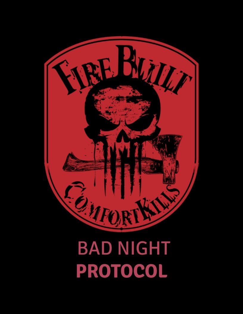 Bad Night Protocol