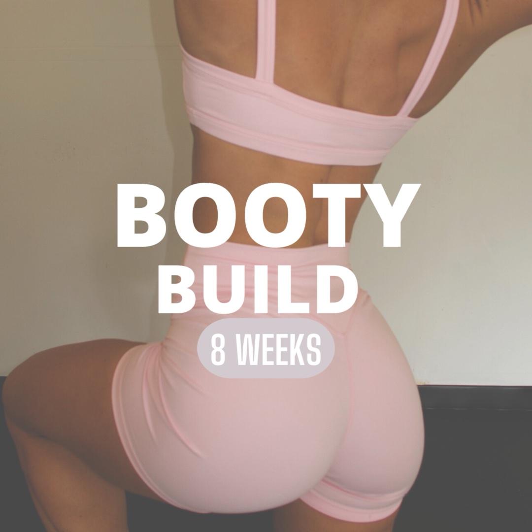 BOOTY BUILD