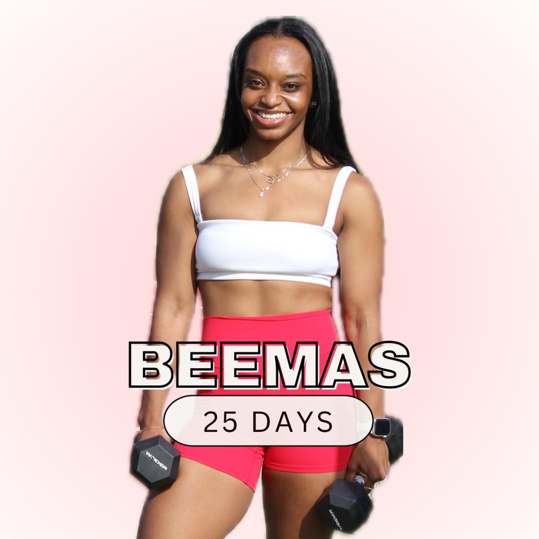 BEEMAS 25 days