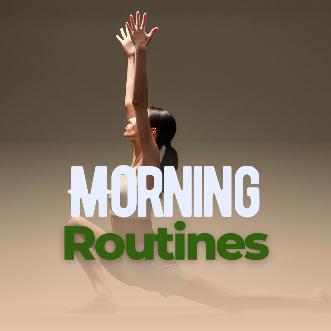 Morning Routines