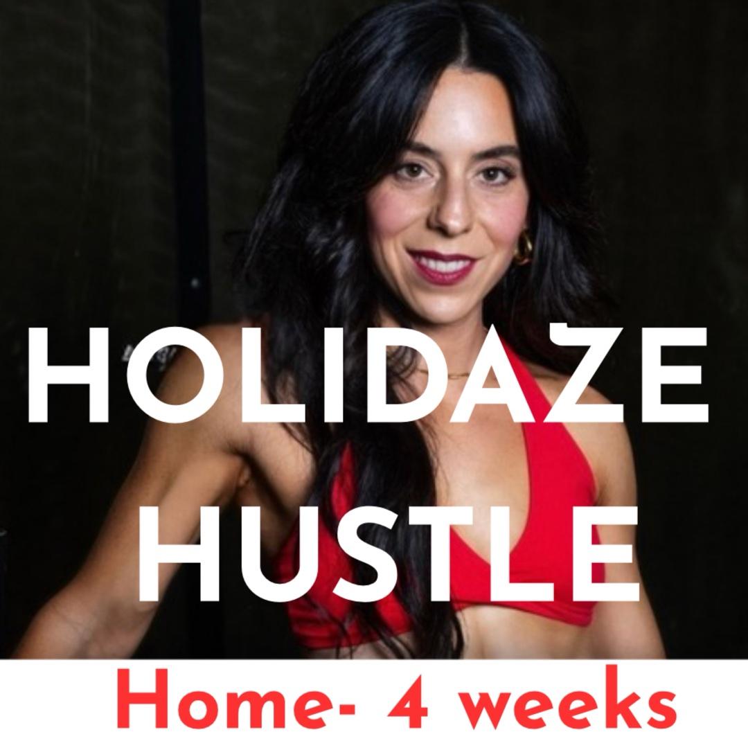 Holidaze Hustle-Home