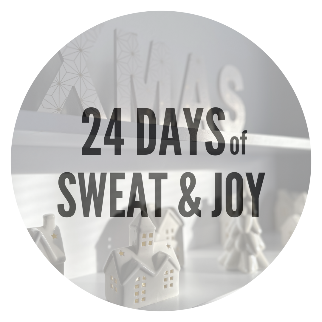ADVENTNI KOLEDAR 2025 - 24 Days of Sweat & Joy