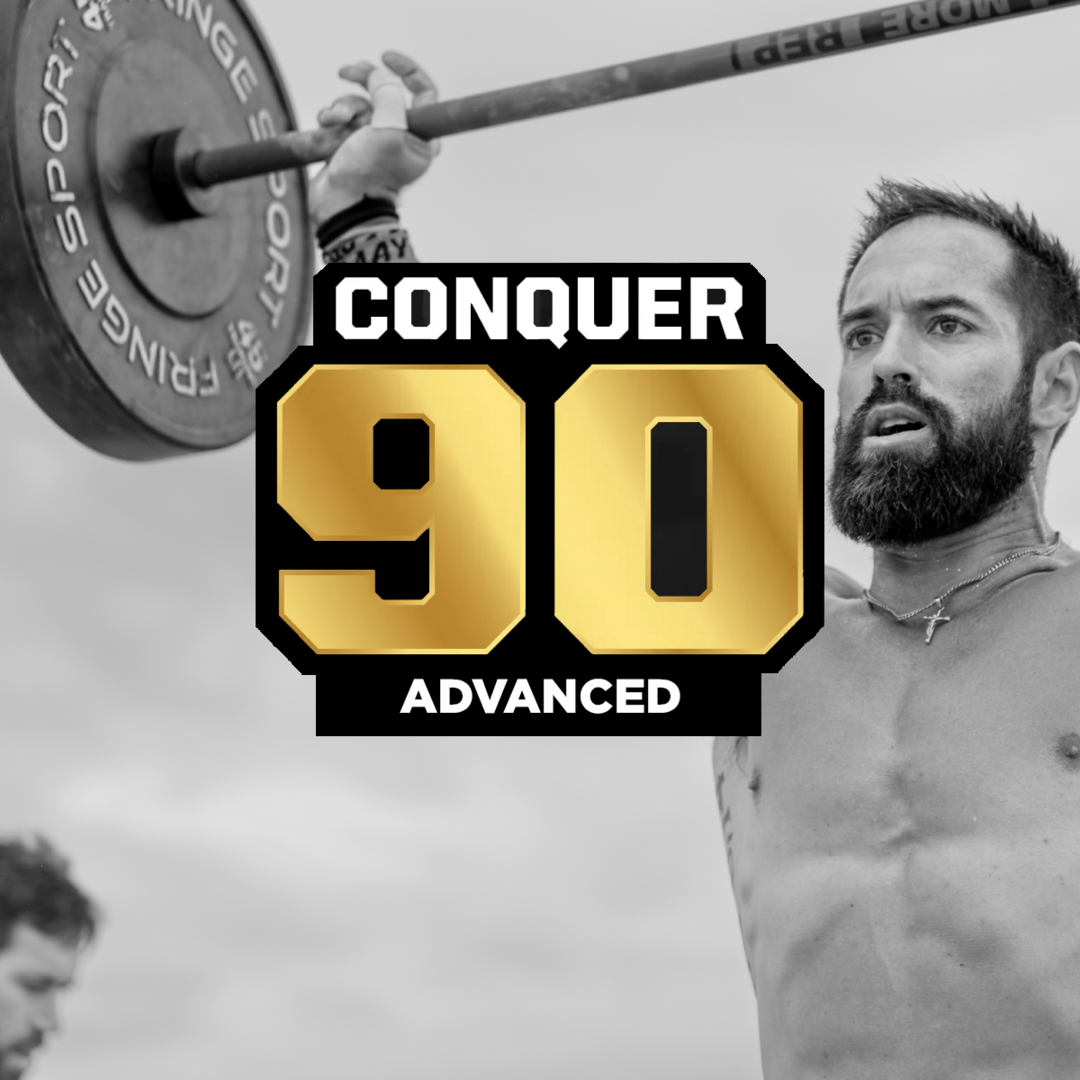 Conquer 90 Advanced CrossFit