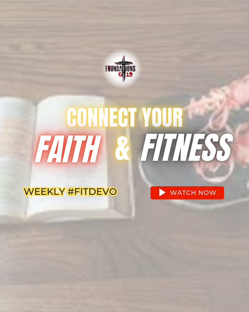 #FITFAITH WEEKLY DEVOTIONAL