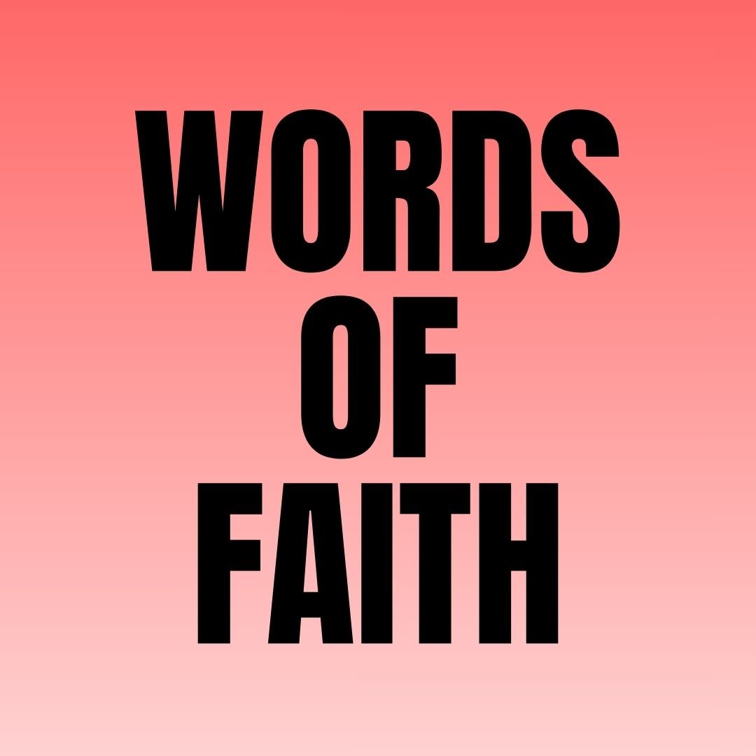 Words of Faith
