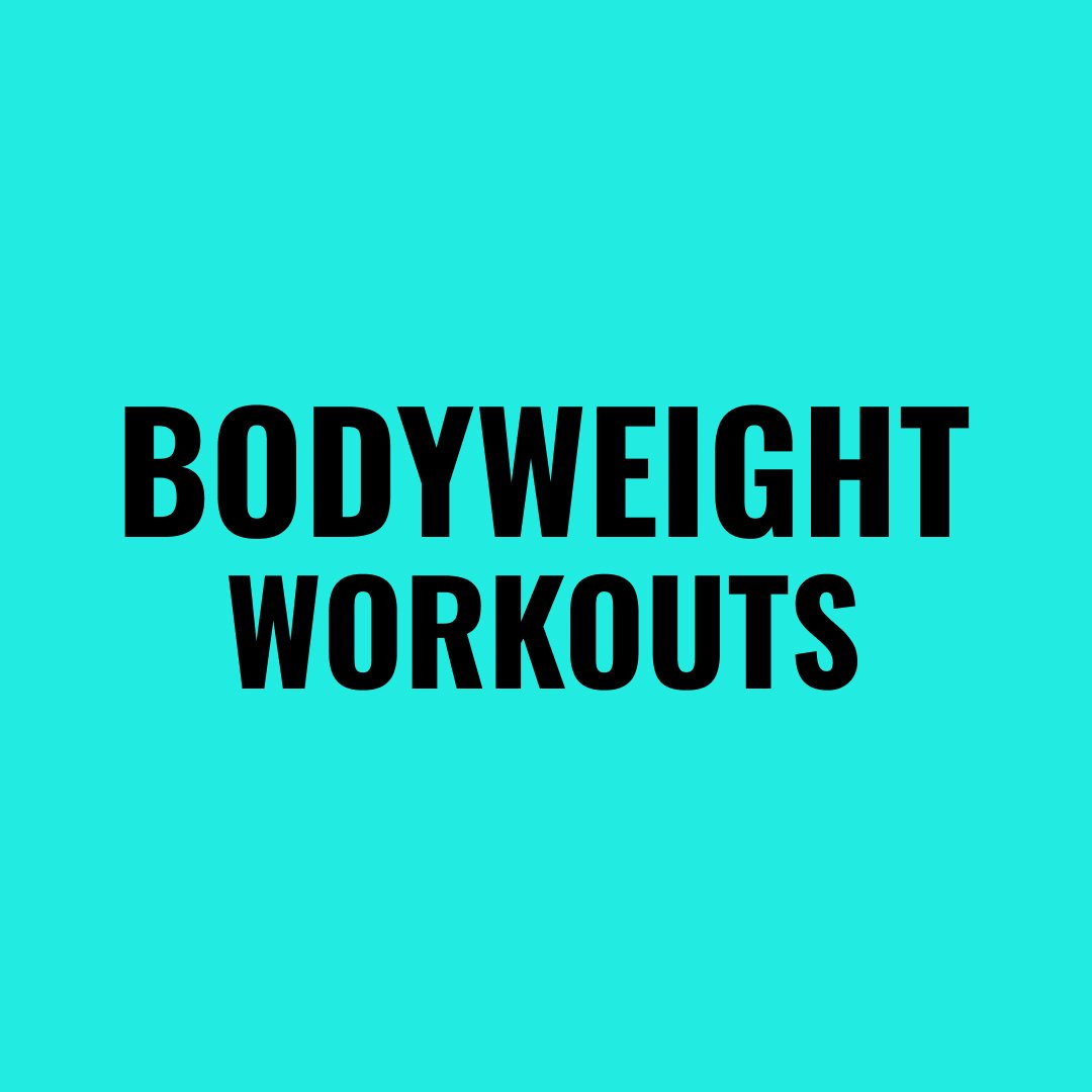 Bodyweight Workouts