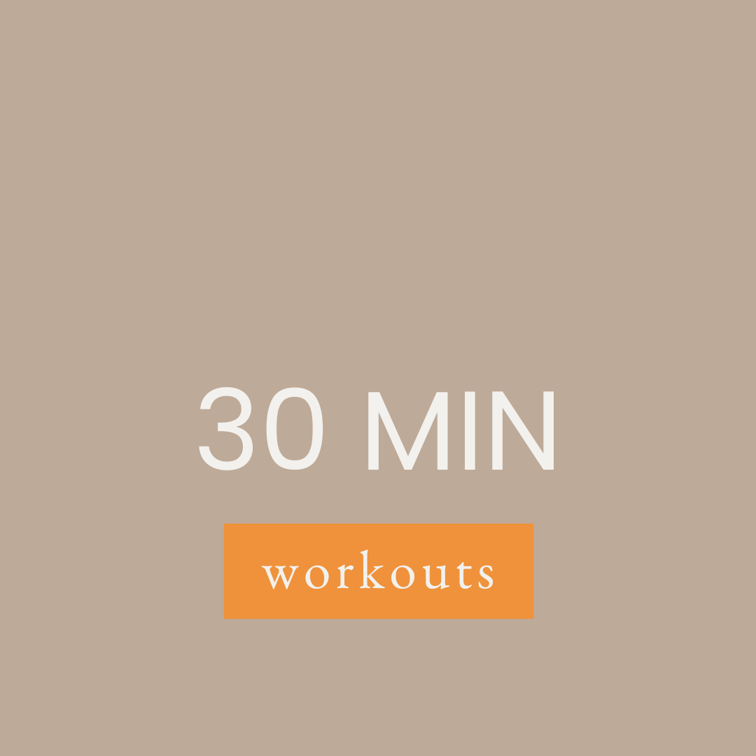 30 Min Workouts