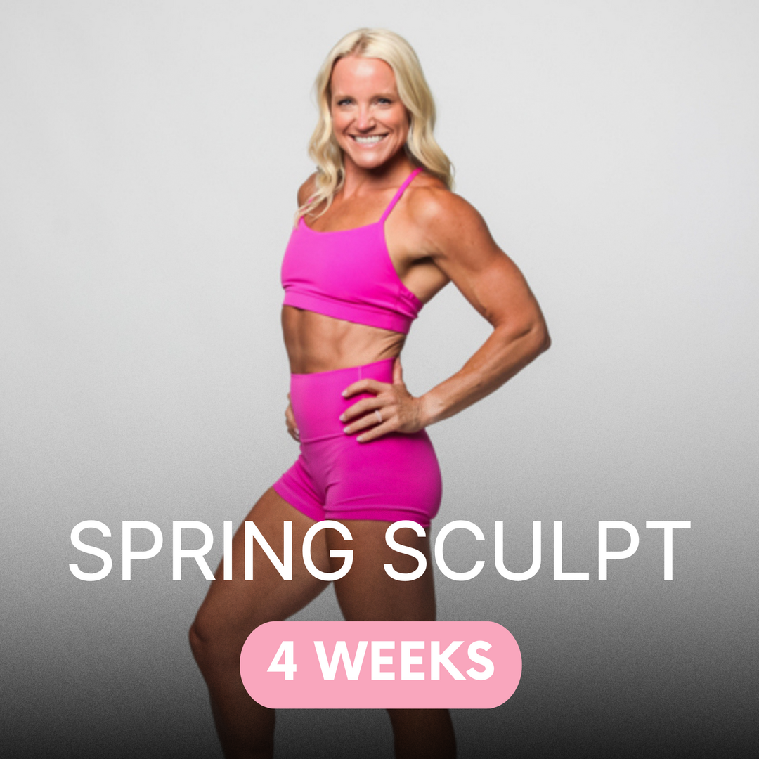 4 Week Spring Sculpt