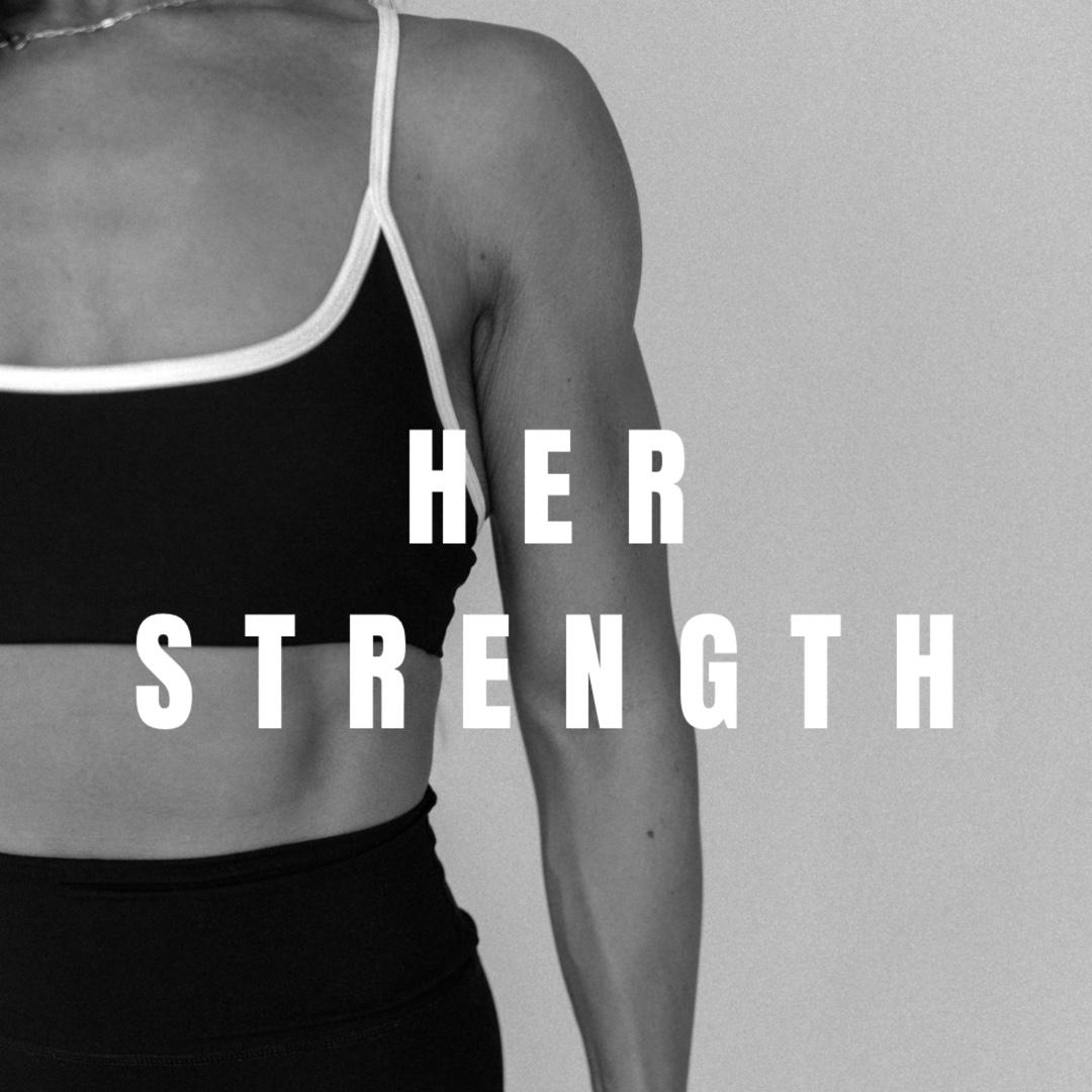 HER Strength (6wk prog)