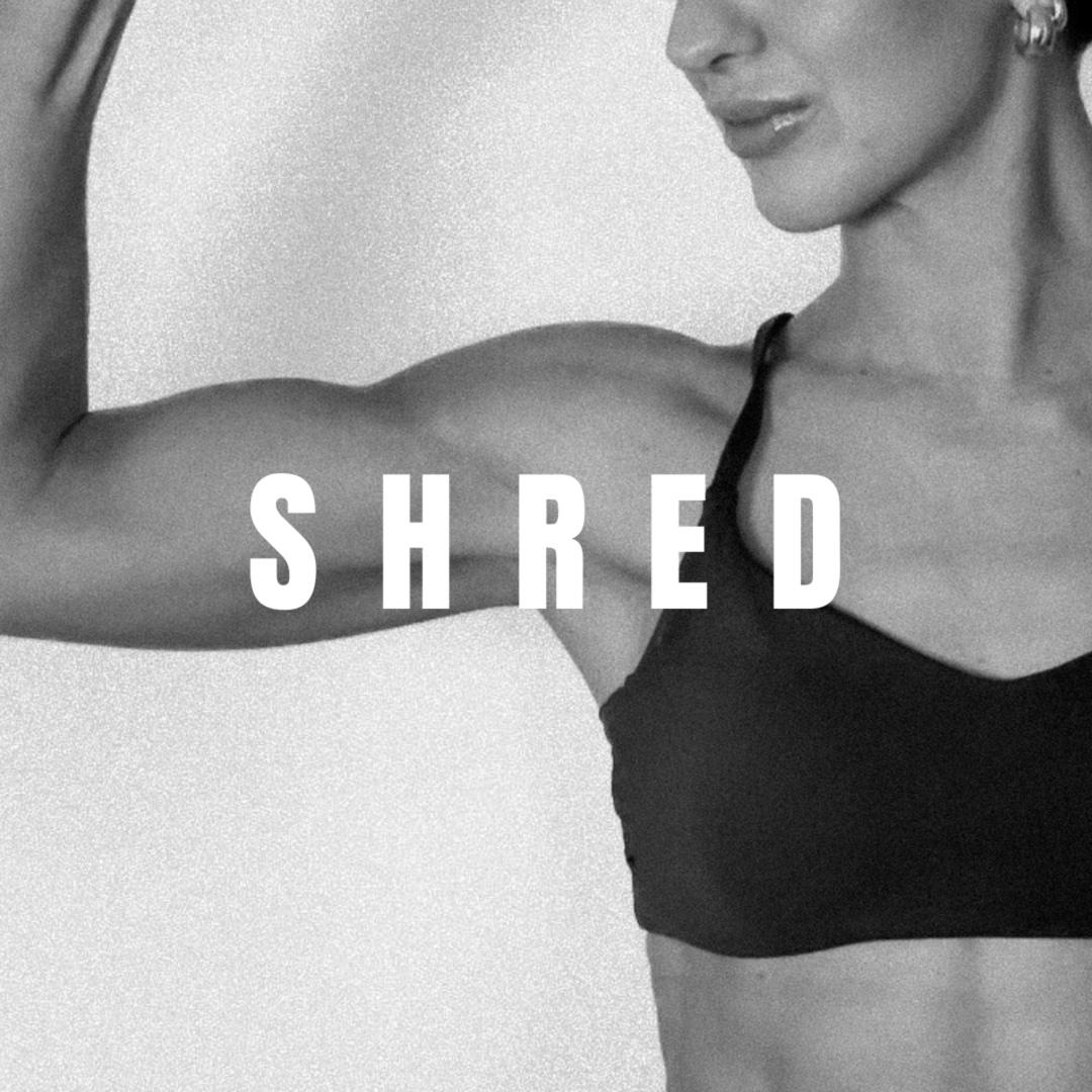 Shred (6wk prog)
