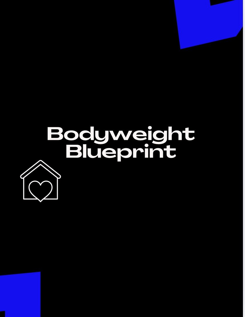 BODYWEIGHT BLUEPRINT