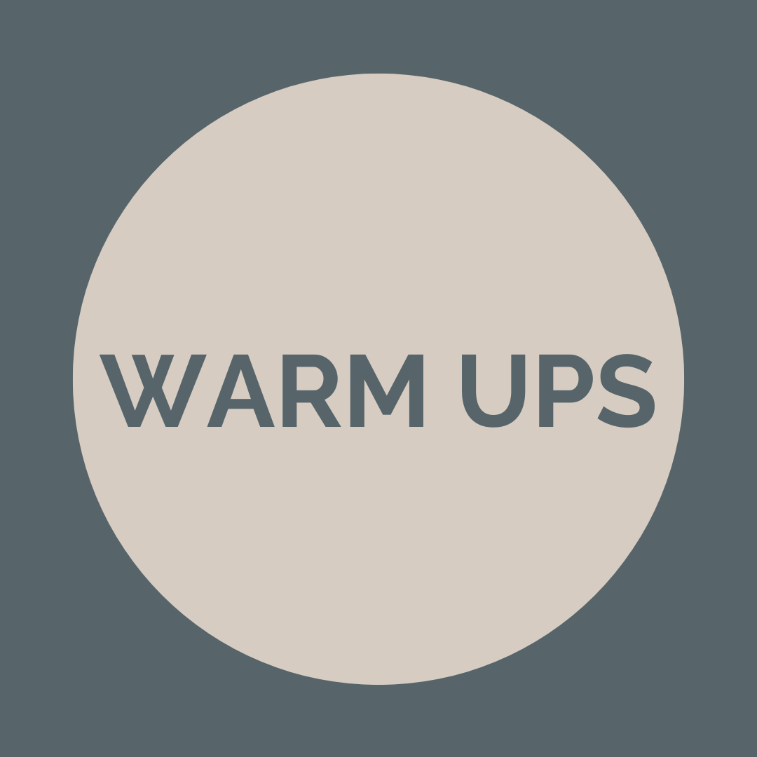 Warm Ups