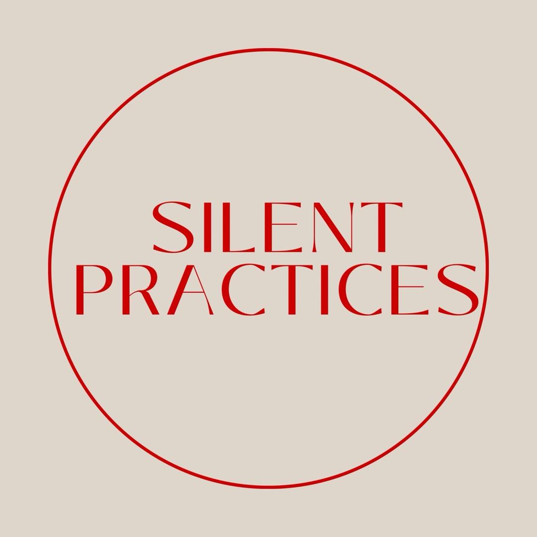 Silent Practices