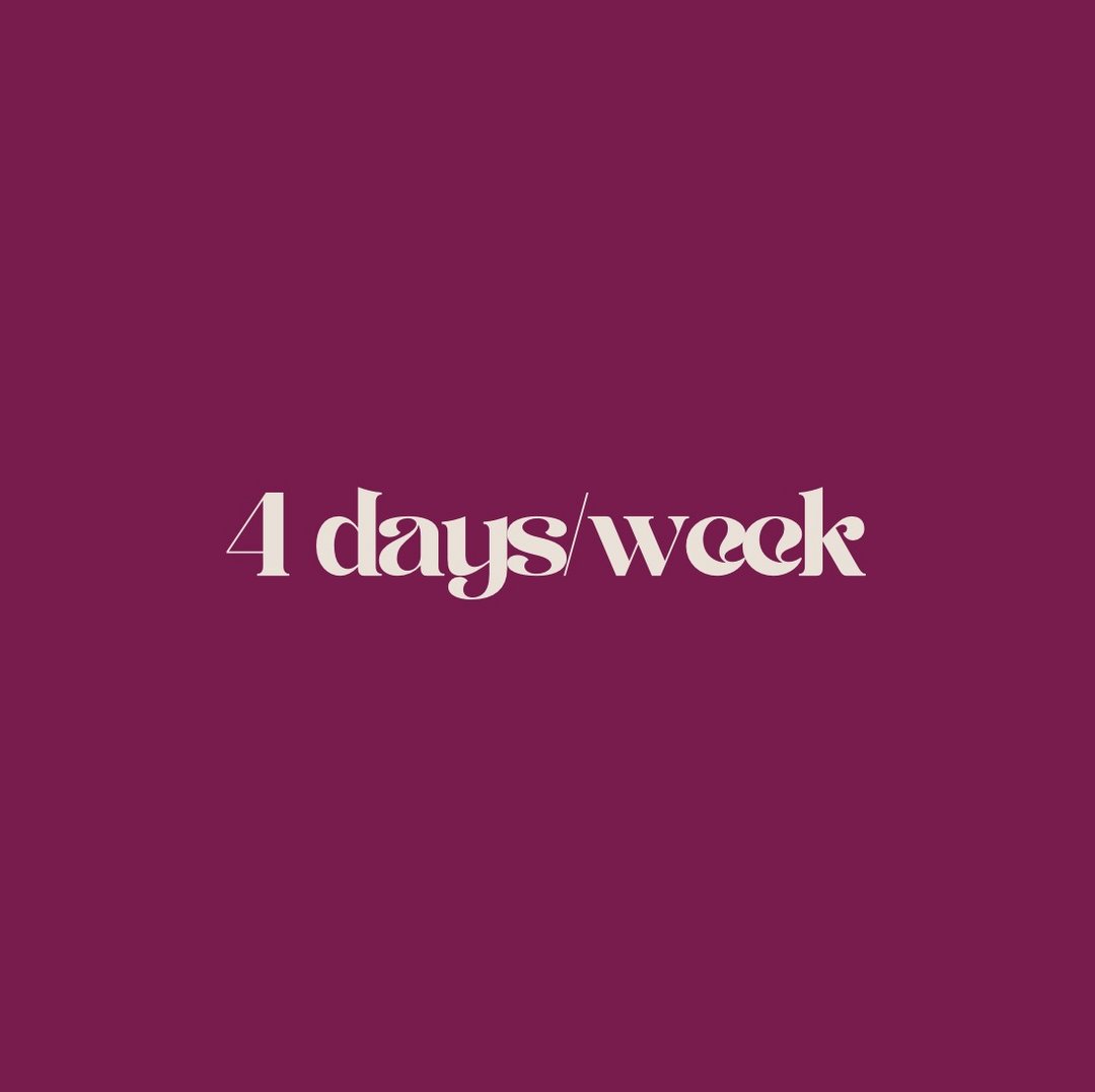 4 Days/Week
