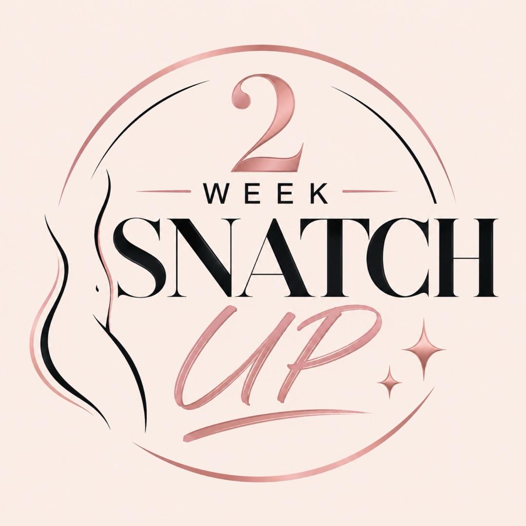 2 Week Snatch Up 🔥