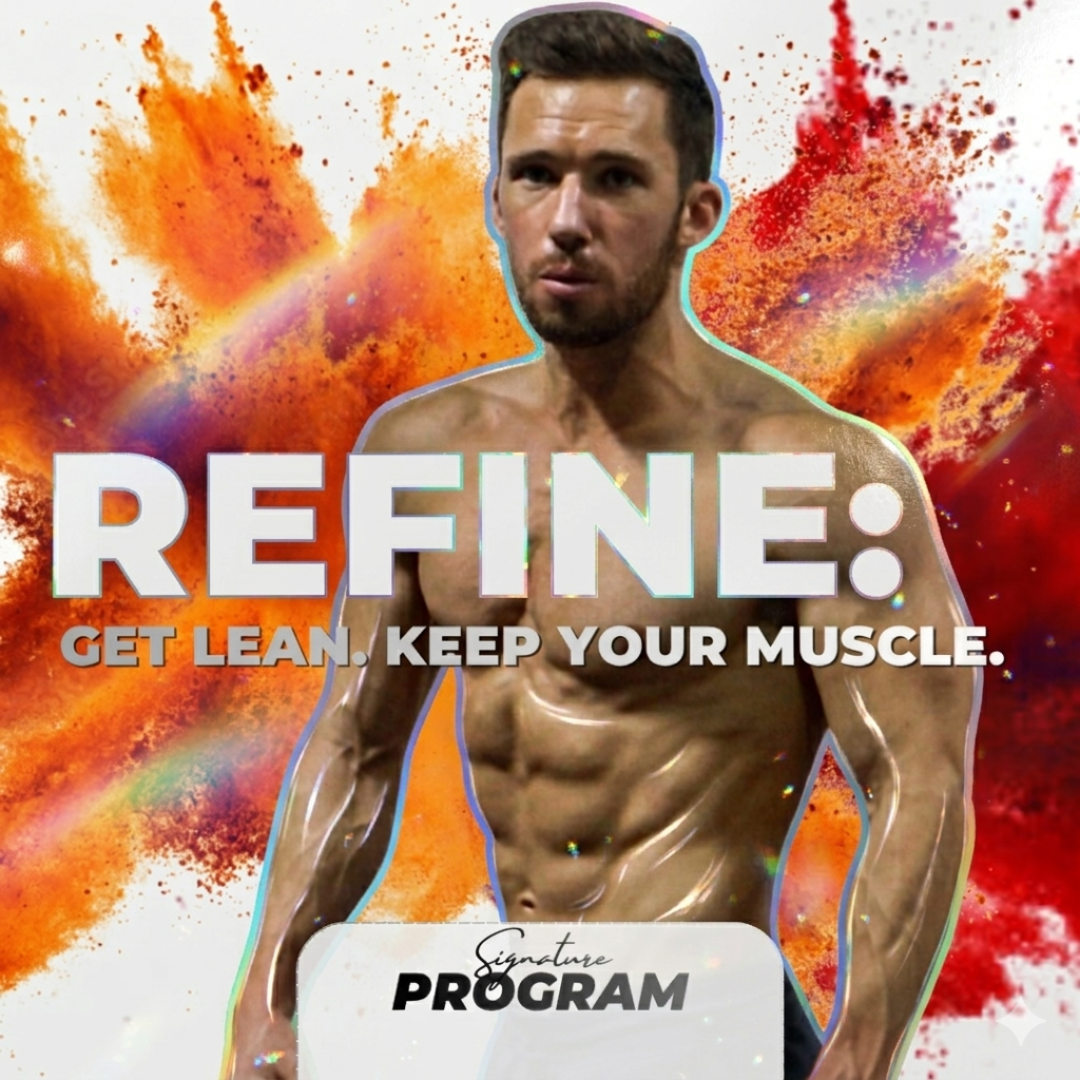 Refine: Get Lean. Keep Your Muscle.