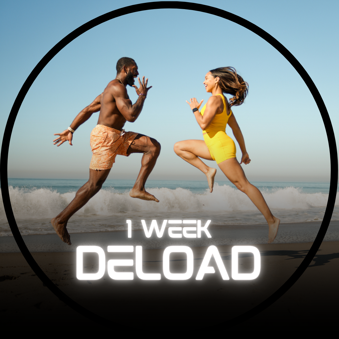 ONE WEEK DELOAD