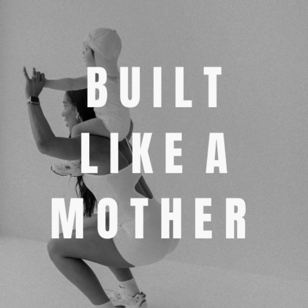 Built Like a Mother