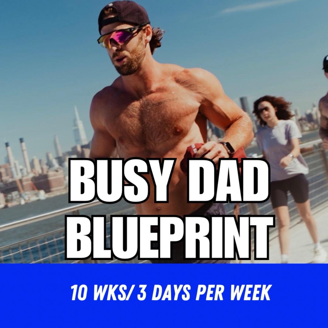 Busy Dad Strength Blueprint
